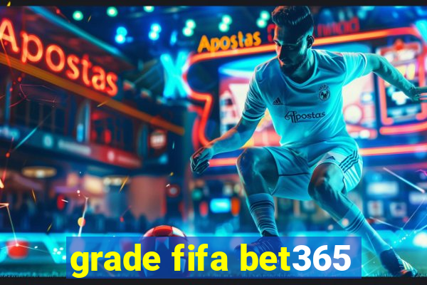 grade fifa bet365